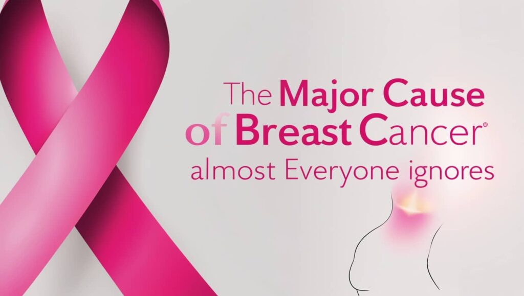 The Major Cause of Breast Cancer Almost Everyone Ignores